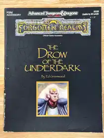 Forgotten Realms The Drow of the Underdark