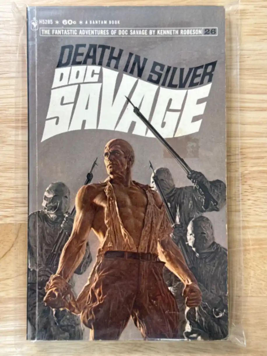Doc Savage #26 Death In Silver