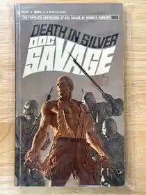 Doc Savage #26 Death In Silver