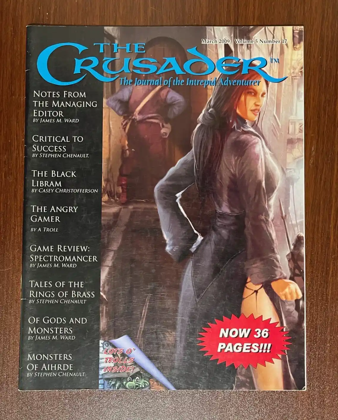 The Crusader - Journal For The Intrepid Adventurer, March 2009, Volume 5, #17