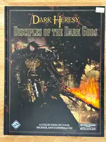 Dark Heresy: Disciples of the Dark Gods