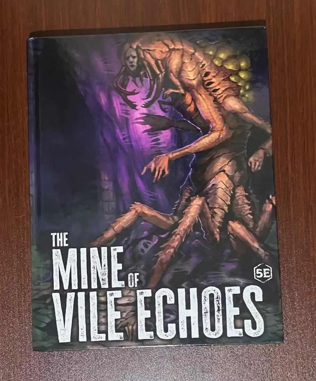 The Mine of Vile Echoes