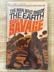 Doc Savage #43 The Man Who Shook The Earth