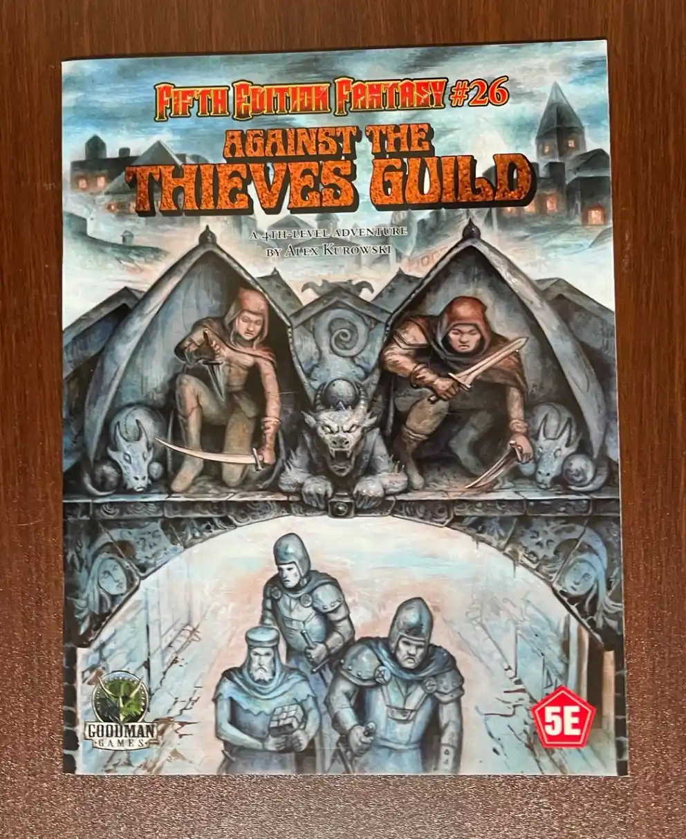 Against the Thieves Guild