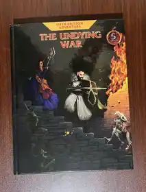 The Undying War 5E