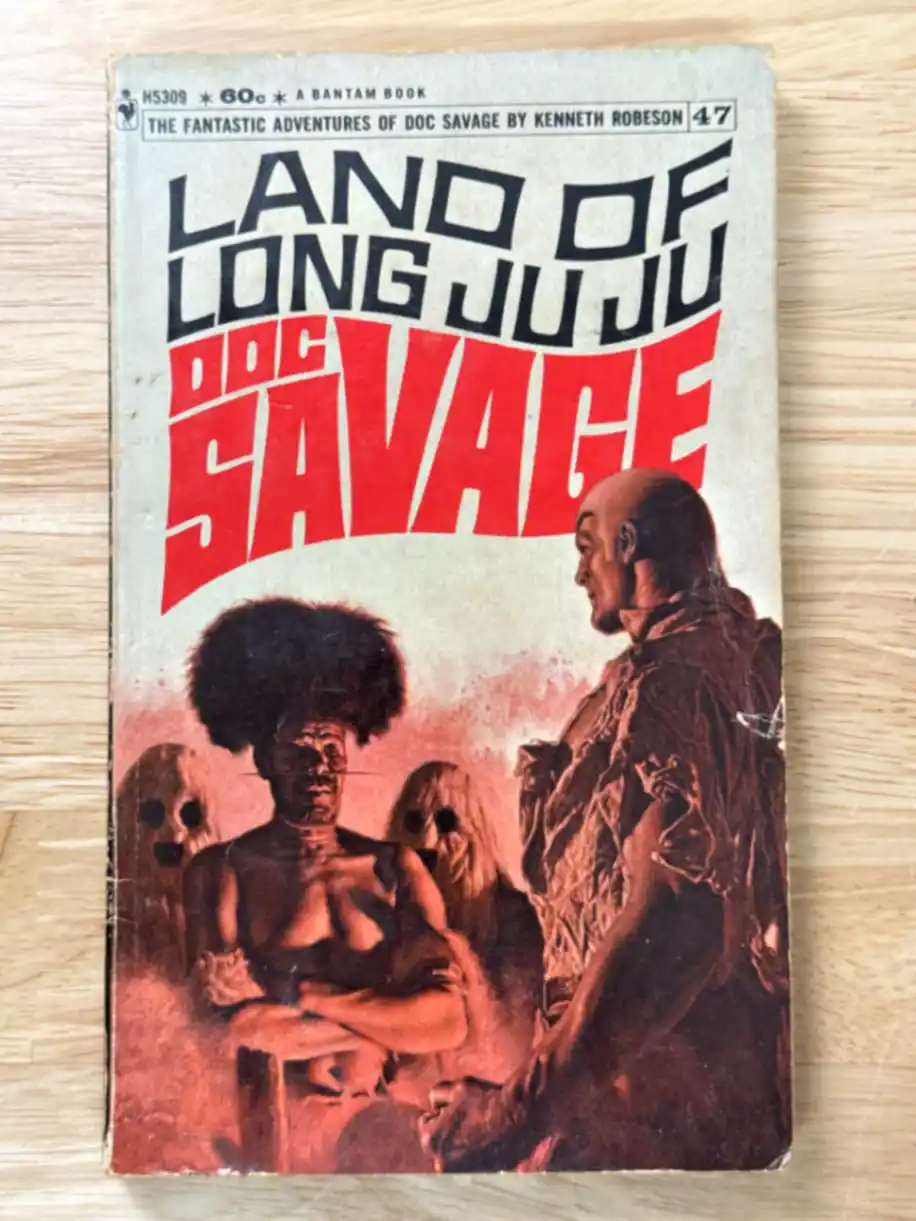 Doc Savage #47 Land of Long JuJu