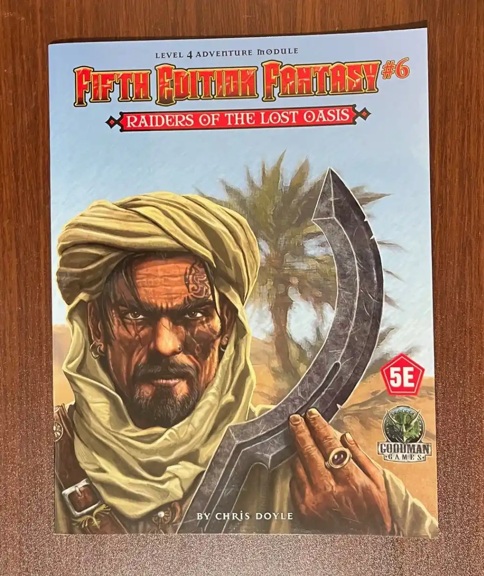 Raiders of the Lost Oasis